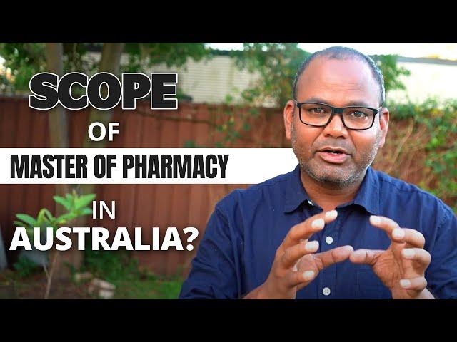 What is the Scope of Master of Pharmacy in Australia? Fees, Jobs, And Salary | MPharm