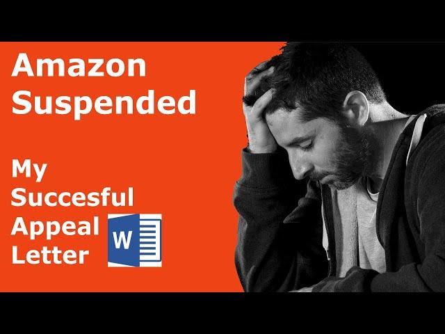 Amazon Account Suspended HELP -  With Appeal Letter and Plan of Action - Amazon Suspension Appealed!