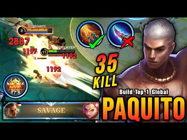 SAVAGE + 35 Kills!! Paquito Best One Hit Damage Build (MUST TRY) - Build Top 1 Global Paquito ~ MLBB