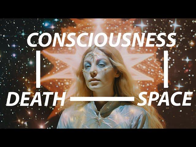 Death, Space, and the Eternal Cycle of Consciousness