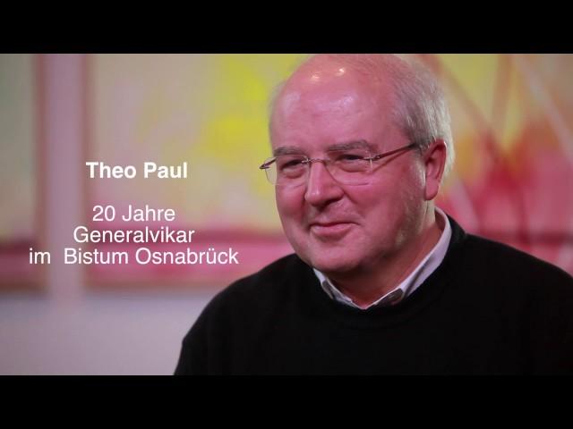 Generalvikar Theo Paul erinnert sich