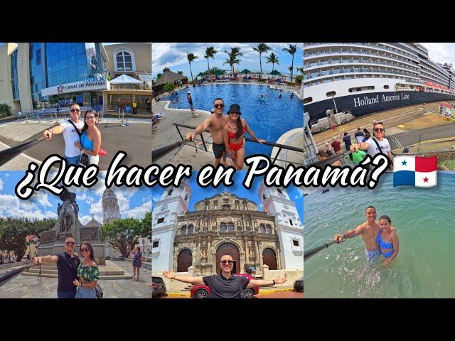 WHAT TO DO IN PANAMATour, Prices and TipsPanama Canal, Decameron, Albrook Mall and Restaurants