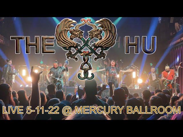 THE HU Live @ Mercury Ballroom FULL CONCERT 5-11-22 Louisville KY 60fps