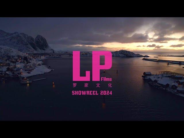 LP Films - Showreel 2024