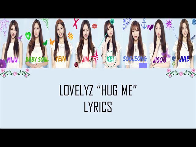 Lovelyz "Hug Me" Lyrics (Color Coded+Hangul+Rom)