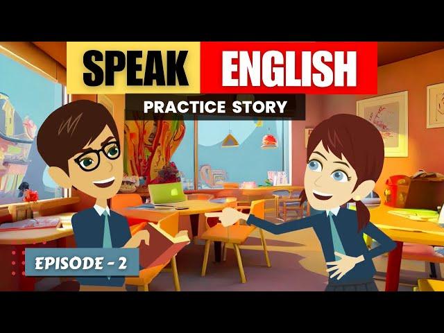 Learn English through Stories | Episode 2 Alex and Amelie Show | English Conversation Practice