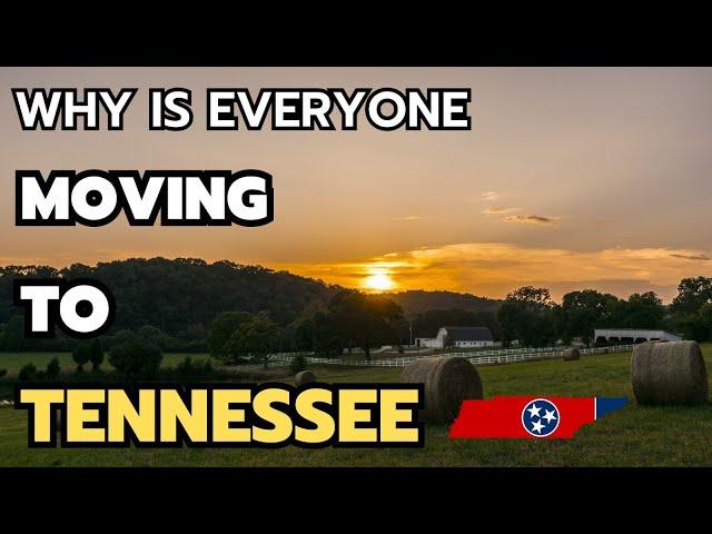 10 Reasons Why is everyone Moving to Tennessee in 2024 & 2025