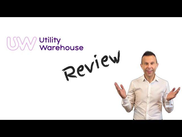 Utility Warehouse Review  Should you consider switching your utilities with them? Find out