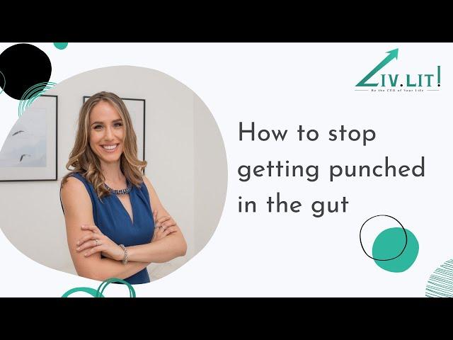 How to stop getting punched in the gut