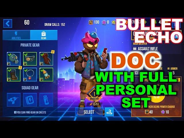 Bullet Echo | full personal gear | Doc Survivor Set | Battle Royale mode