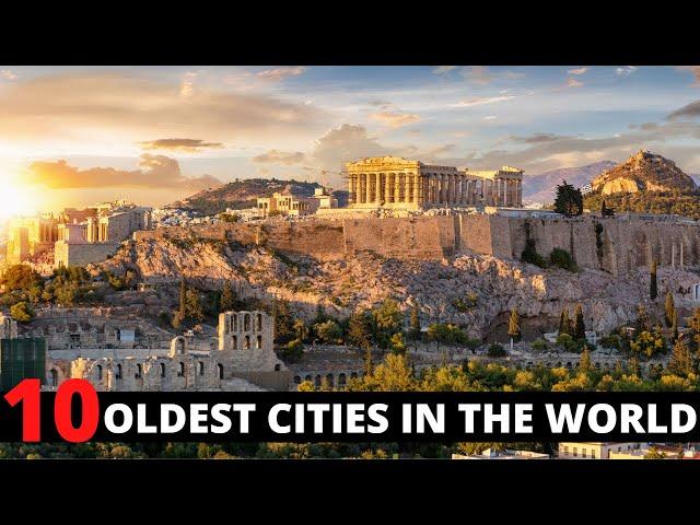 Top 10 Oldest Cities In The World - Most Beautiful Ancient Cities [2021]