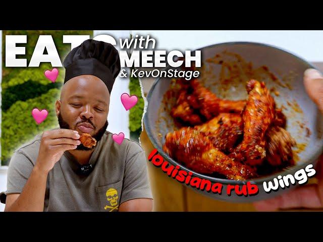 LOUISIANA RUB WINGS W/ KEVONSTAGE | EATS WITH MEECH