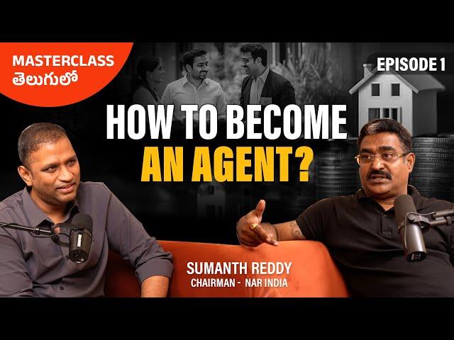 How to Become a Real Estate Agent? | Hyderabad Real Estate Telugu Podcast | #HyderabadRealEstate