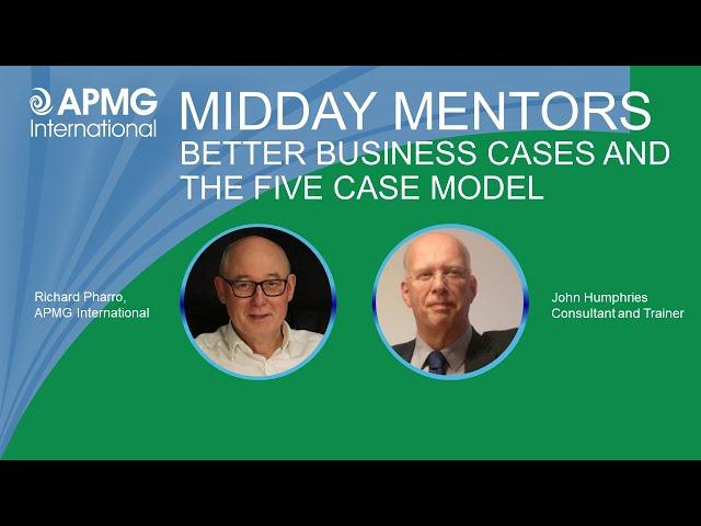 Better Business Cases in half a day - using HM Treasury's Five Case Model | FREE Download