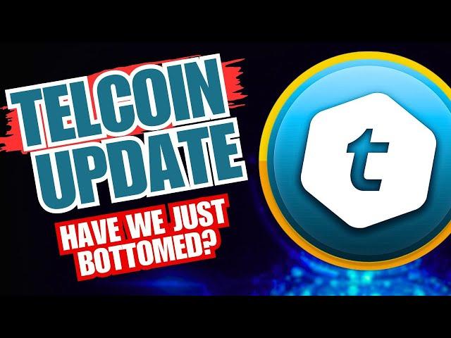 $TEL | #Telcoin Technical Analysis Update : Have We Just Bottomed? 