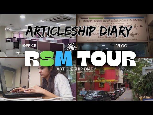 RSM Office vlog - CA Articleship #RSMindia #RSM #articleship #officevlog #caarticleship