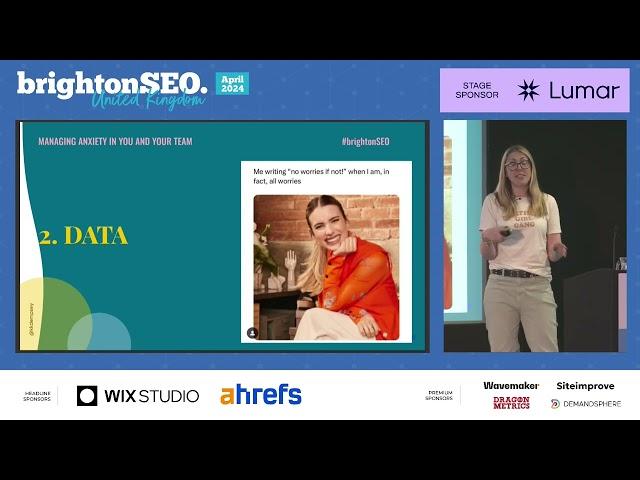 Managing anxiety in you and your team - Kayley Dempsey - brightonSEO April 2024