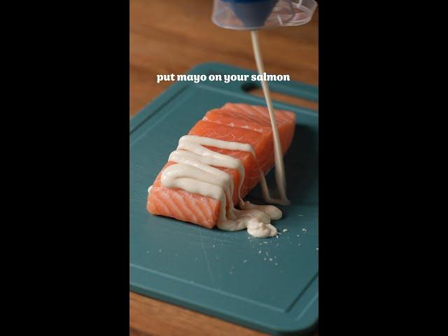 Put Mayo On Your Salmon