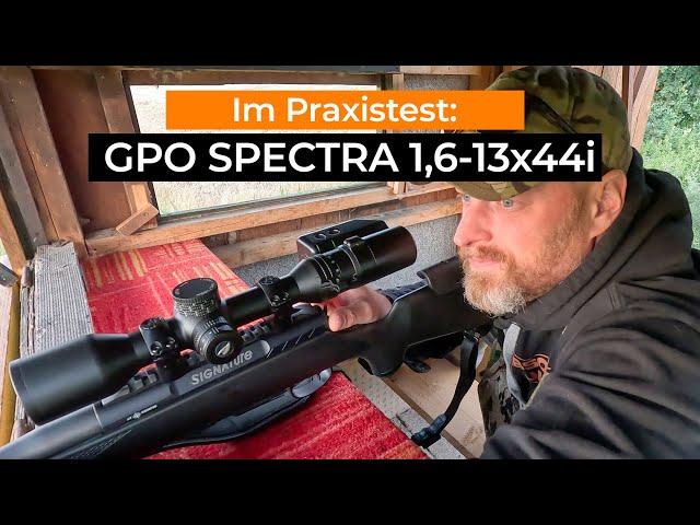 Zielfernrohr im Praxistest: GPO SPECTRA 8x 1,6-13x44i – auf Jagd im Revier und auf dem Schießstand