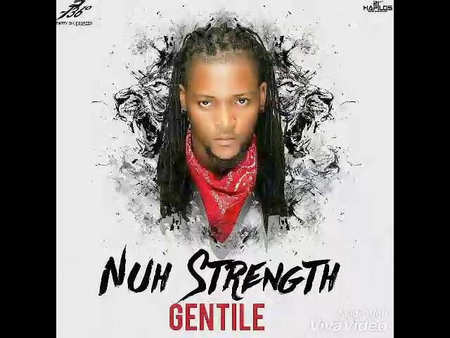 Gentile - nuh strength