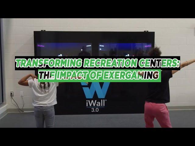 Transforming Recreation Centers: The Impact of Exergaming