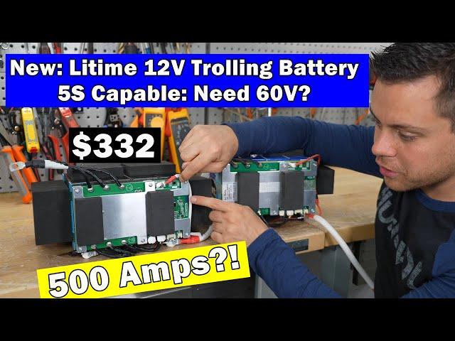 New LiTime 12V LiFePO4 Marine Battery: 300-500A Surge?! Run 60V Motor?!