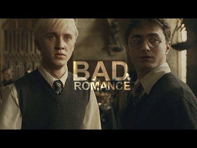 Draco & Harry || Bad Romance