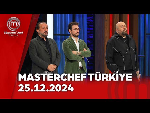 MasterChef Türkiye | 25.12.2024 @masterchefturkiye