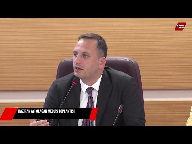 Bornova Belediyesi Haziran Ayı Olağan Meclis Toplantısı
