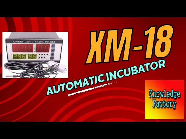 XM-18 Incubator Set Up & Review! | incubator Sinhala | how to make an incubator | Hindi