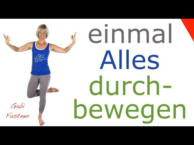  in 22 min. einmal Alles durchbewegen | ohne Geräte, im Stehen