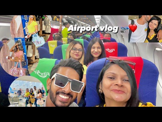 Let's go to another country with the FAM     (Part 1) of our airport vlog  ️ අපි ඩුබායි ගියා  ️