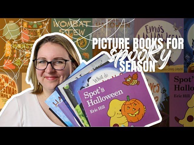 Picture Books for Spooky Season!