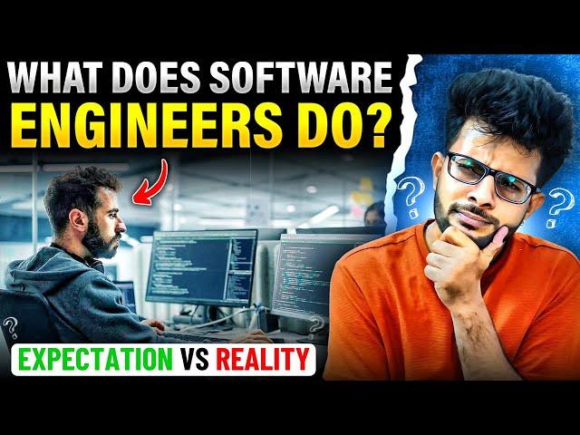 What Software Engineers ACTUALLY Do In Company ? ‍ [ Student Must Watch this ] 