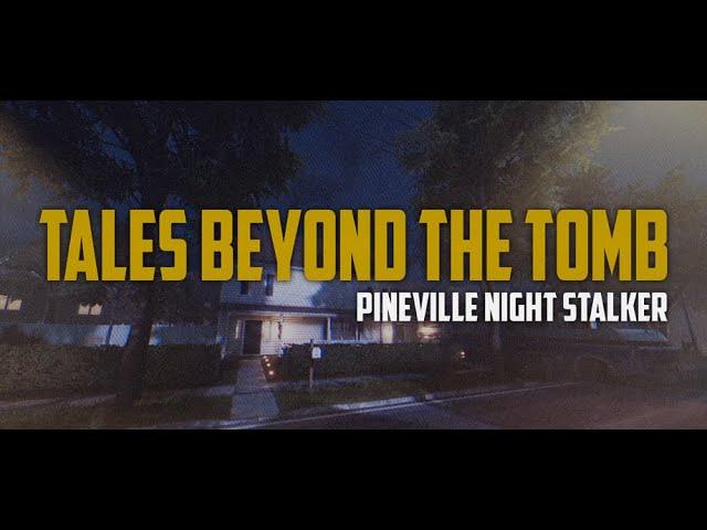 Tales Beyond The Tomb - Pineville Night Stalker (Trailer)