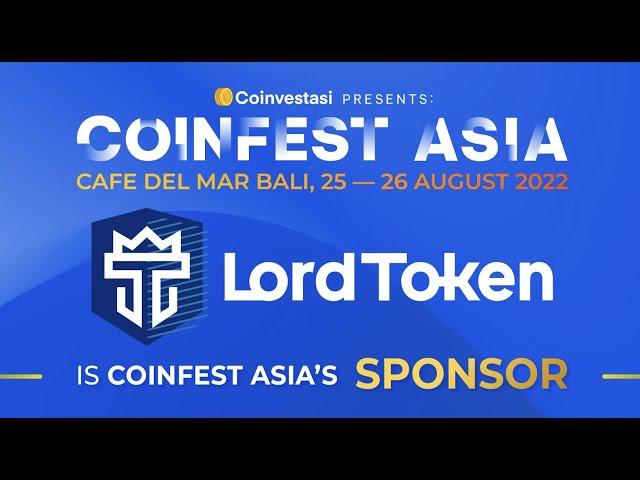 LordToken at Coinfest Asia - Tokenization: The future of the financial market