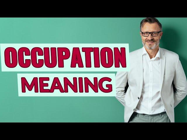 Occupation | Definition of occupation