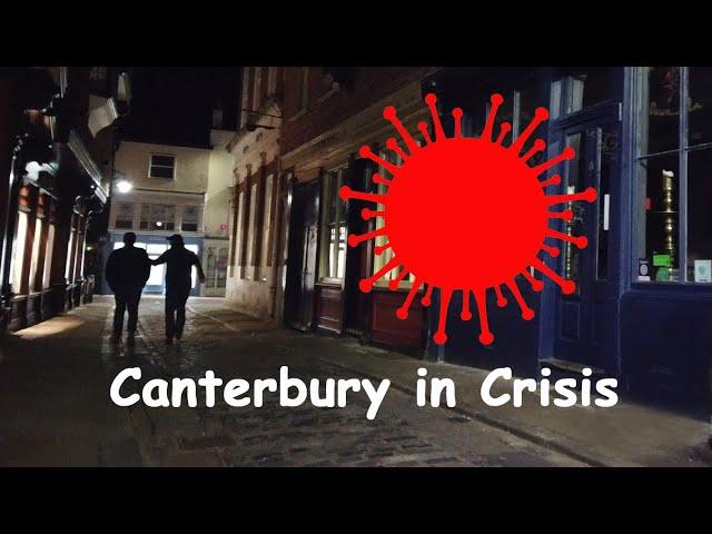 A City in Crisis -  CoronaVirus .  Canterbury Putting Up It's Shutters