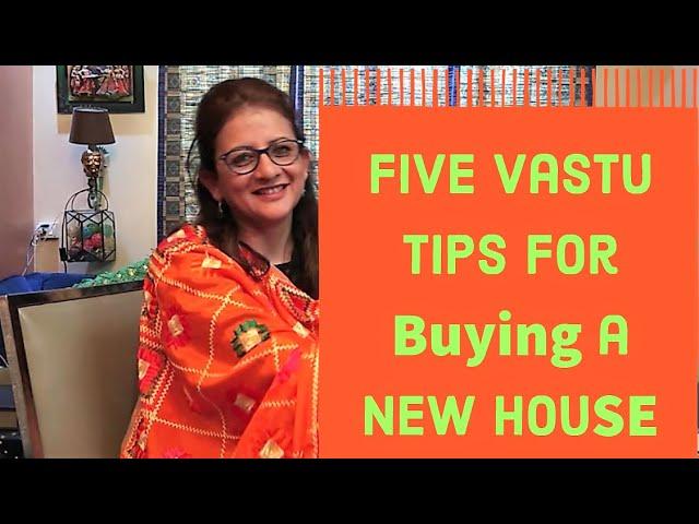 Five Vastu tips for buying a New House | PART ONE |