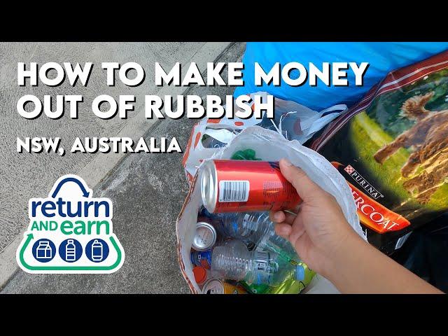 HOW TO MAKE MONEY OUT OF RUBBISH IN AUSTRALIA | Return and Earn | Sydney, Australia