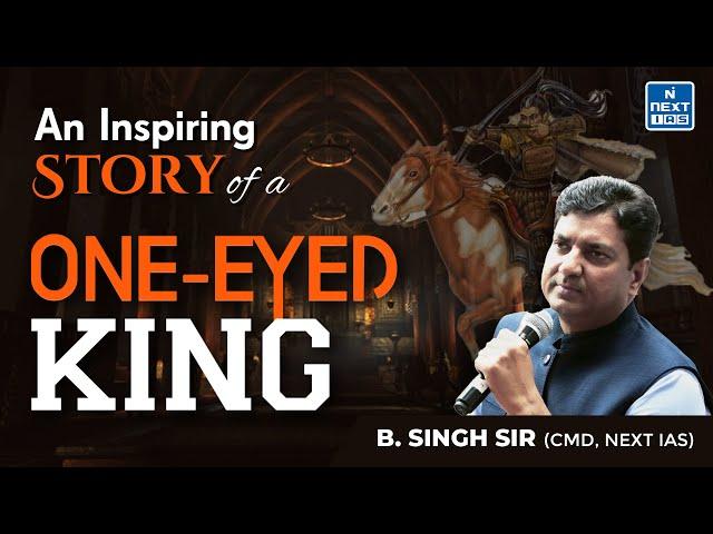 An Inspiring Story of a One - Eyed King by B. Singh Sir | Farewell & Motivational Session