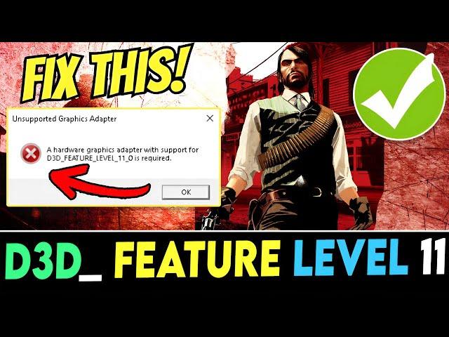 How To Fix Red Dead Redemption 1 feature level 11_1 Error | fix rdr 1 Directx Feature Level 11_1