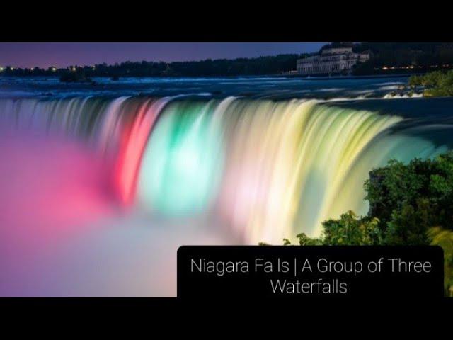 Niagara Falls | A Group of Three Waterfalls | So Beautiful | @SUSANKAMARU