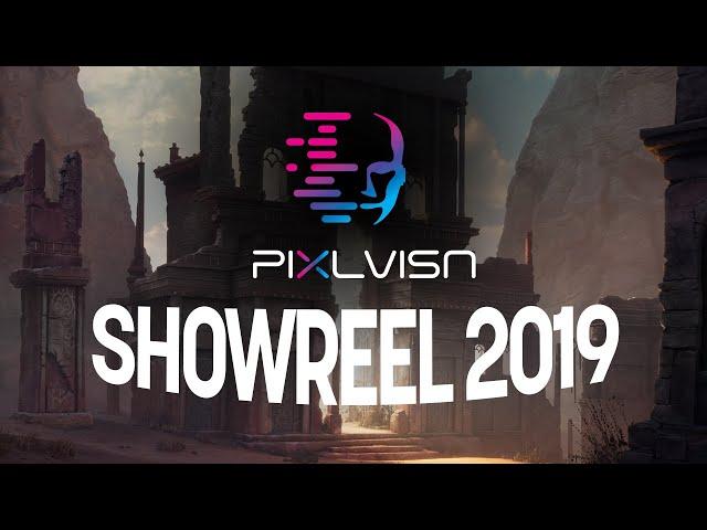 PIXL VISN Showreel 2019