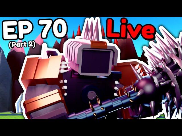  EPISODE 70 (PART 2) UPDATE in Toilet Tower Defense  Live Stream