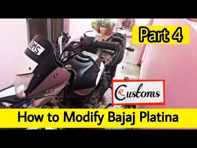 Bajaj Platina Modifications Series Part 4 Full HD|| rcustoms