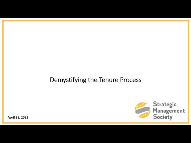 Demystifying the Tenure Process | Strategic Management Society