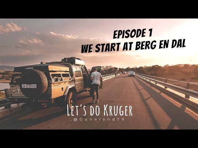 Kruger National Park: Ep 1 - Berg-en-dal to Satara | An Epic South African Adventure