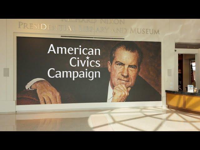 American Civics Campaign - The Richard Nixon Foundation