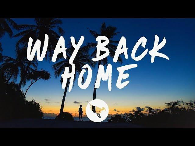 SHAUN feat. Conor Maynard - Way Back Home (Lyrics) Sam Feldt Edit